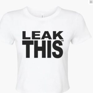 Leak This Tee